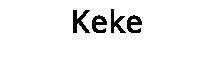 Keke