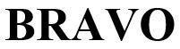 BRAVO