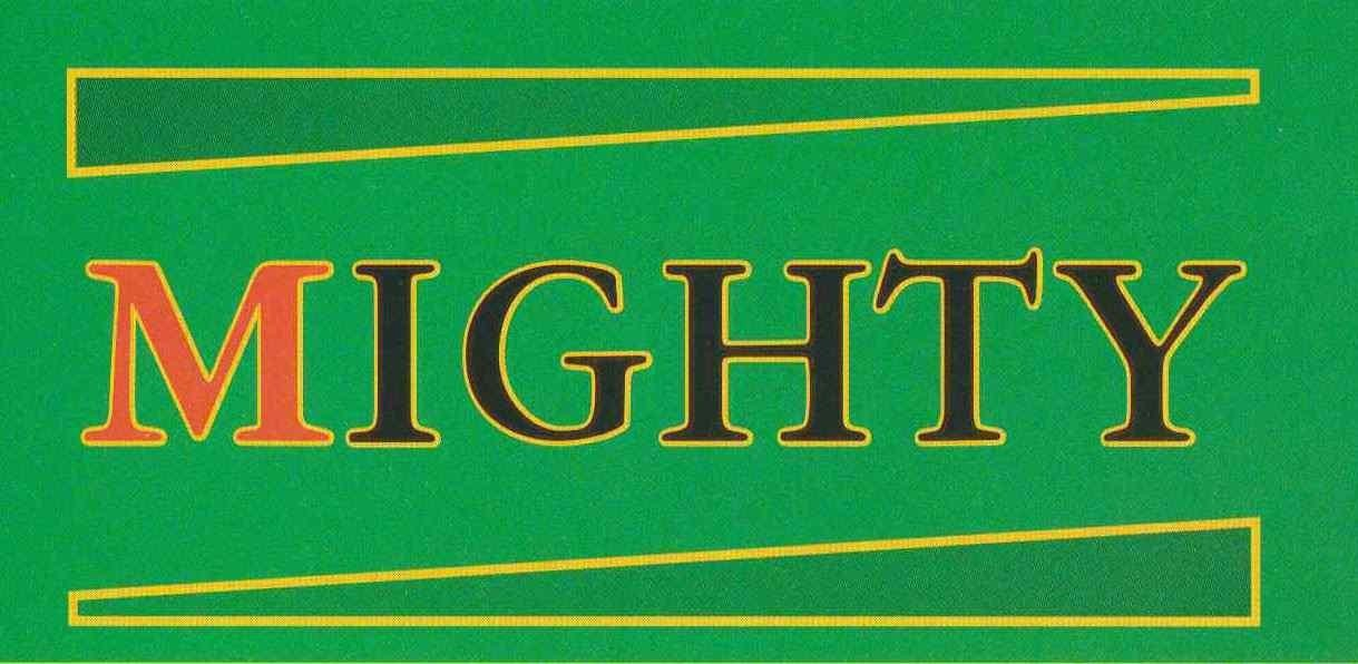 MIGHTY