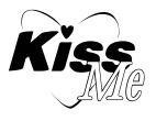 Kiss Me