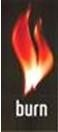 BURN and Flame Device
