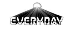 EVERYDAY