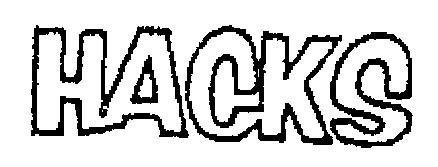 HACKS