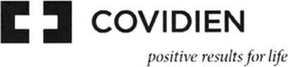 COVIDIEN POSITIVE RESULTS FOR LIFE