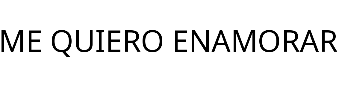 ME QUIERO ENAMORAR