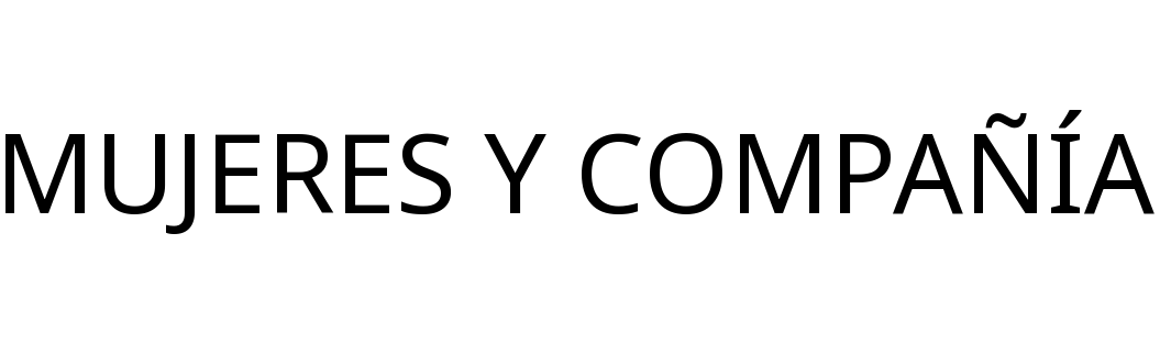 MUJERES Y COMPAÑÍA