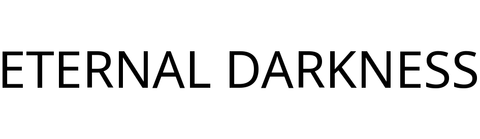ETERNAL DARKNESS