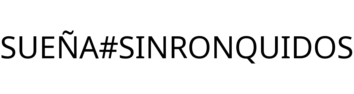 SUEÑA#SINRONQUIDOS