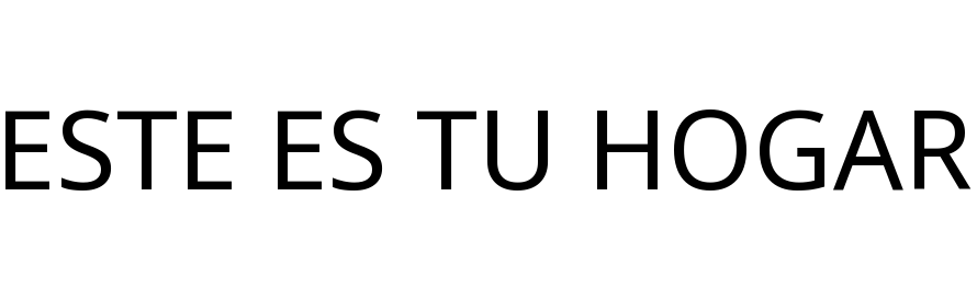 ESTE ES TU HOGAR