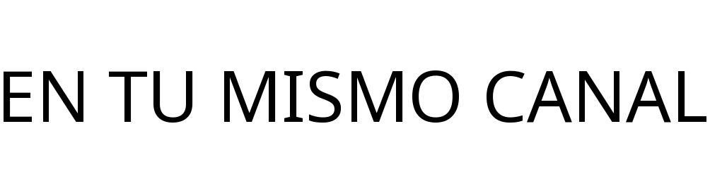 EN TU MISMO CANAL