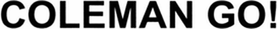 COLEMAN GO!