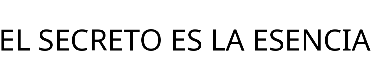 EL SECRETO ES LA ESENCIA