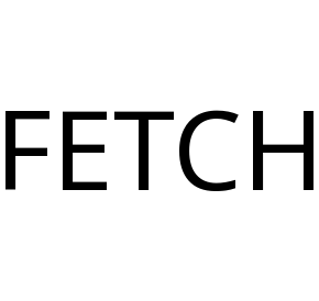 FETCH