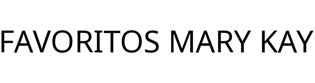 FAVORITOS MARY KAY