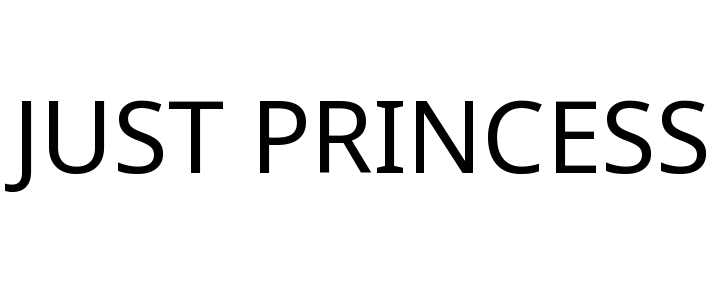 JUST PRINCESS