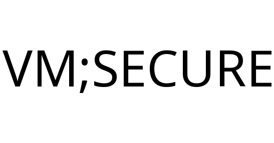 VM;SECURE