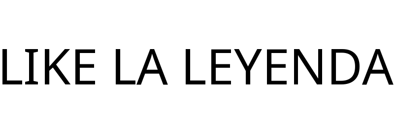 LIKE LA LEYENDA