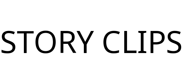 STORY CLIPS