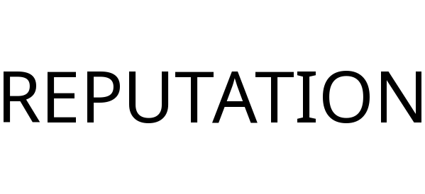 REPUTATION