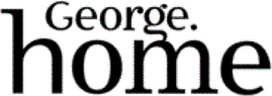 GEORGE. HOME