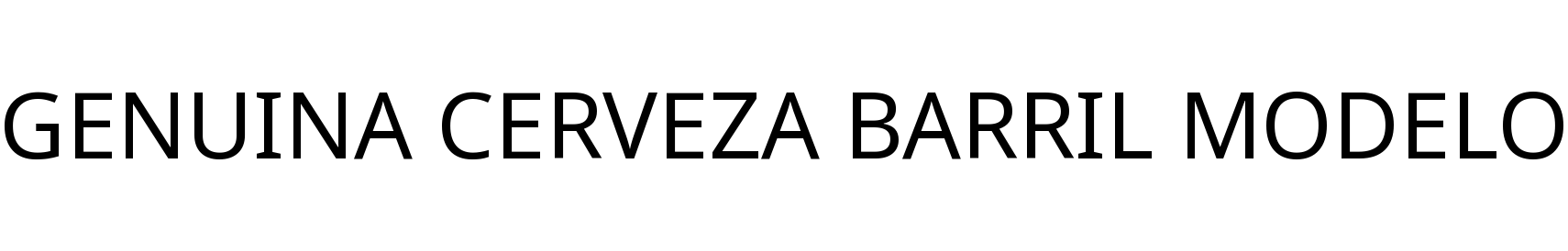 GENUINA CERVEZA BARRIL MODELO