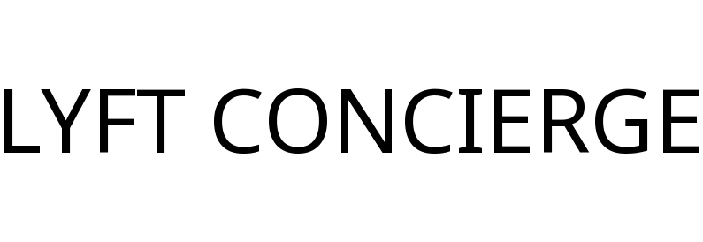 LYFT CONCIERGE
