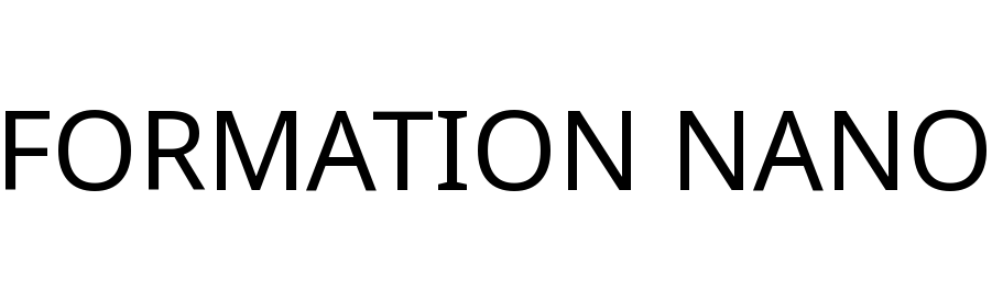 FORMATION NANO