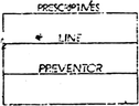 PRESCRIPTIVES LINE PREVENTOR