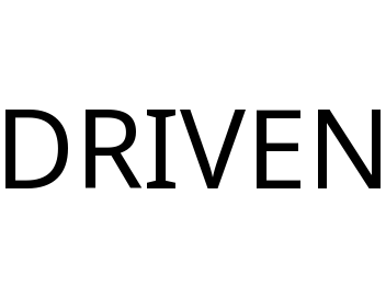 DRIVEN