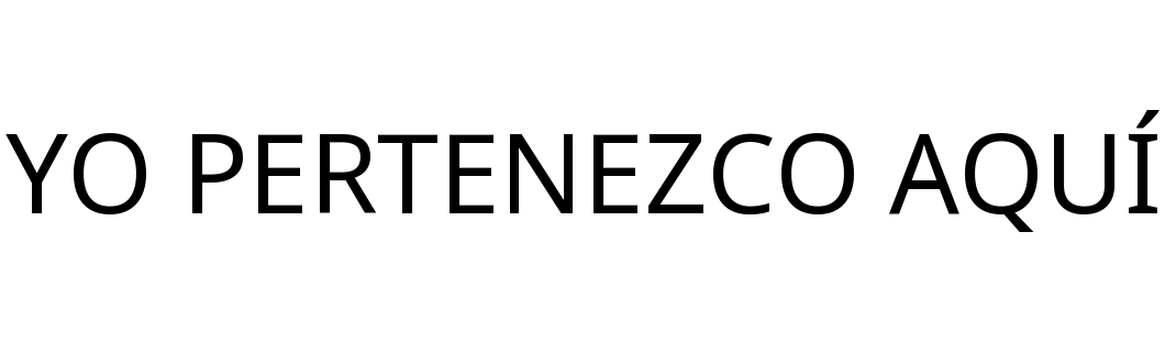 YO PERTENEZCO AQUÍ