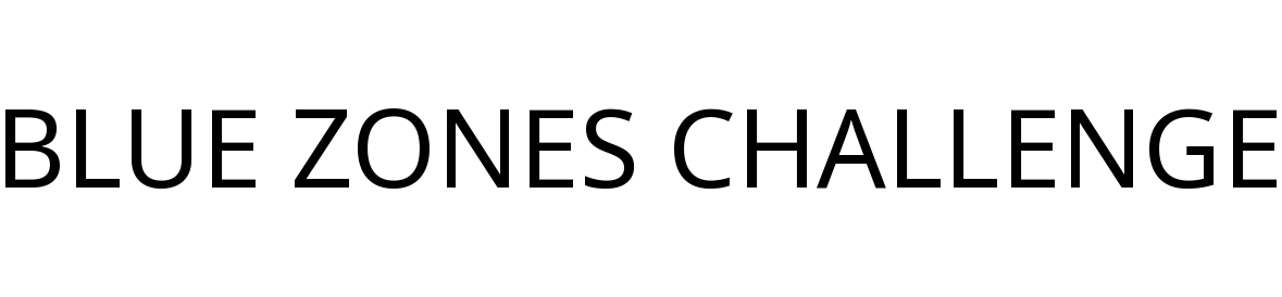BLUE ZONES CHALLENGE