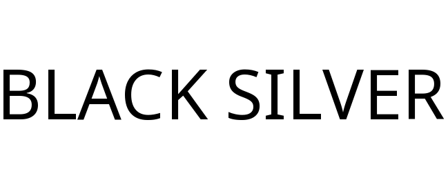 BLACK SILVER