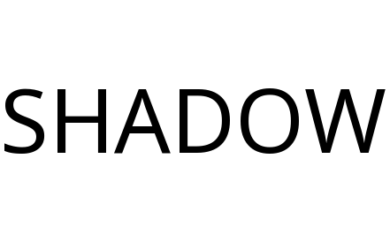 SHADOW