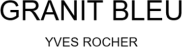 GRANIT BLEU YVES ROCHER