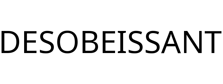 DESOBEISSANT