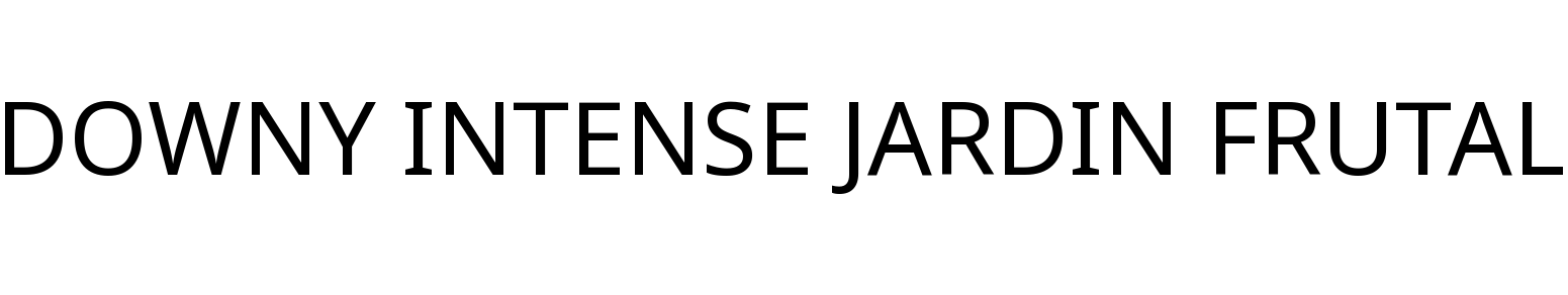 DOWNY INTENSE JARDIN FRUTAL