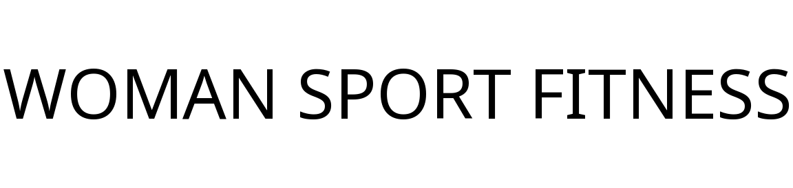 WOMAN SPORT FITNESS
