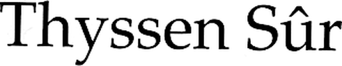 THYSSEN SUR