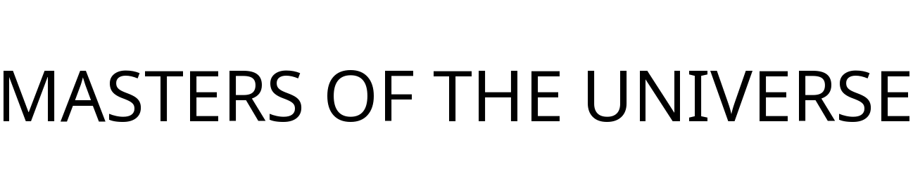 MASTERS OF THE UNIVERSE