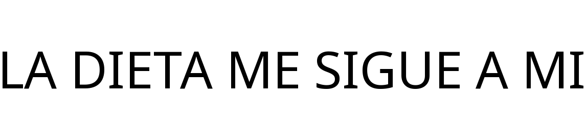 LA DIETA ME SIGUE A MI