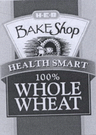 H-E-B BAKE SHOP HEALTH SMART 100% WHOLE WHEAT
