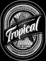 TROPICAL