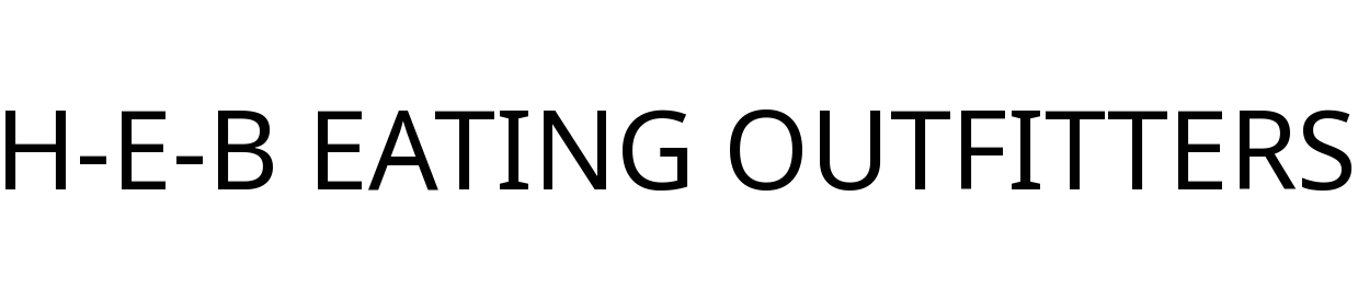 H-E-B EATING OUTFITTERS