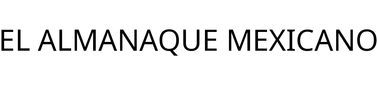 EL ALMANAQUE MEXICANO