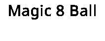 Magic 8 Ball