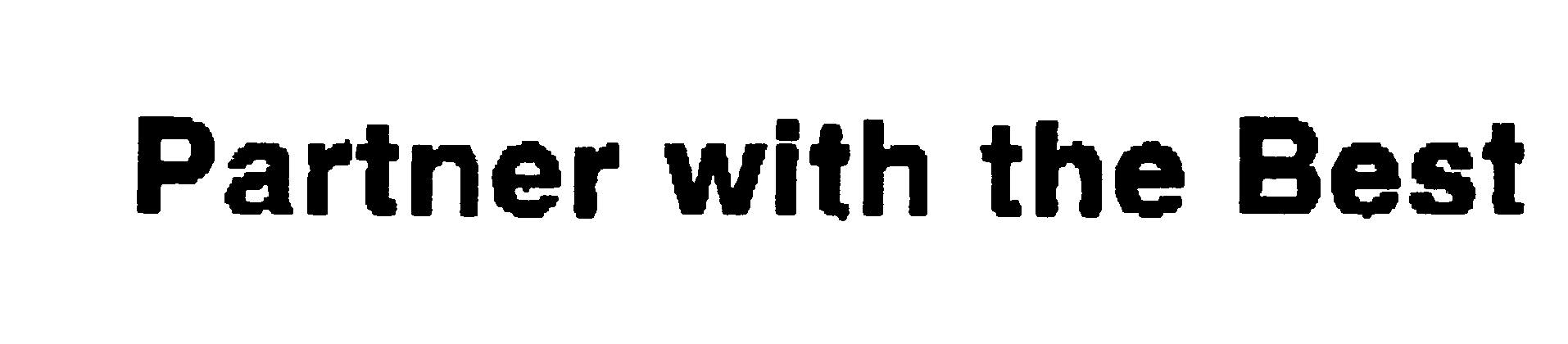 Partner with the Best