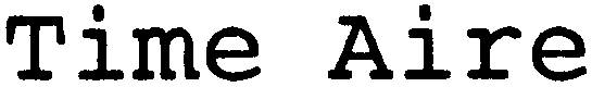 TIME AIRE