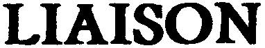 LIAISON