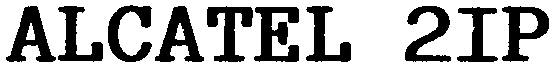ALCATEL 2IP