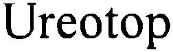 UREOTOP
